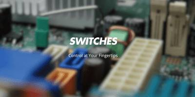 Switches